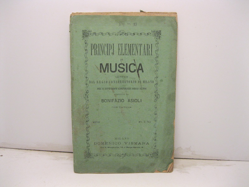 Principii elementari di musica adottati dall'I. R. Conservatorio di Milano per le ripetizioni giornaliere degli alunni con tavole